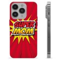 iPhone 14 Pro TPU Hülle - Super Mom