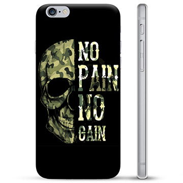 iPhone 6 / 6S TPU Hülle - No Pain, No Gain